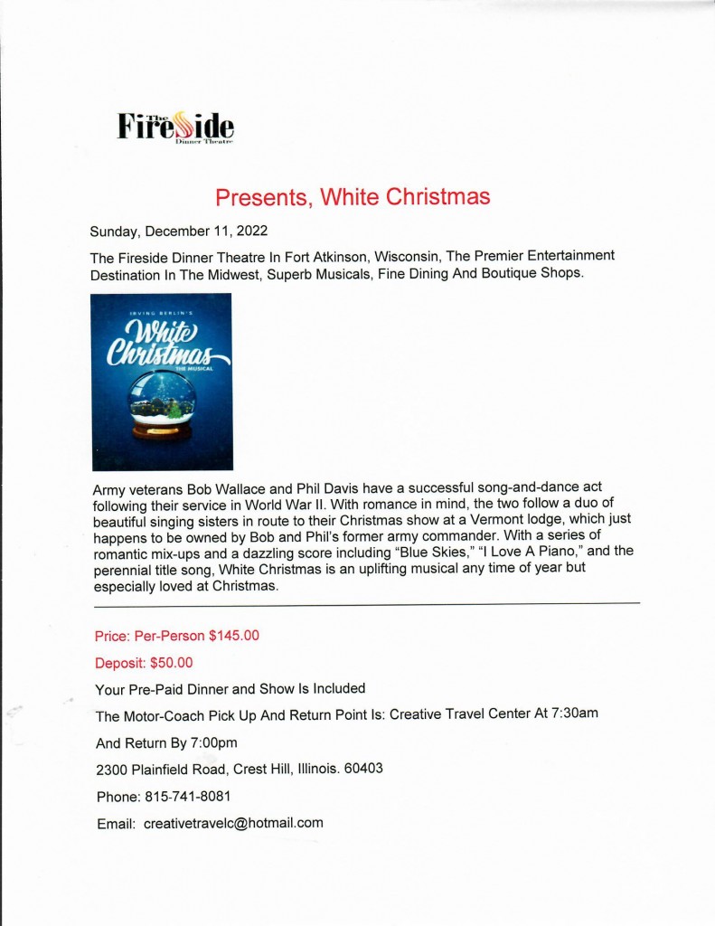 Join us for our annual trip to Fort Atkinson, WI to Fireside Dinner & Theatre! 